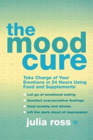 Kniha Mood Cure Julia Ross