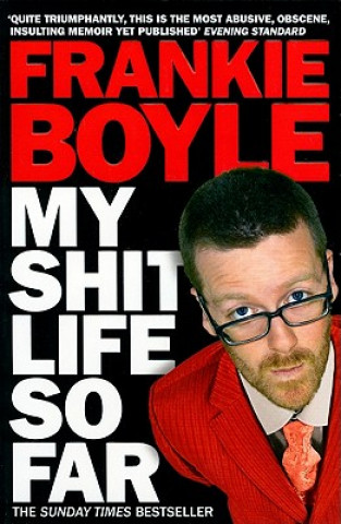 Kniha My Shit Life So Far Frankie Boyle