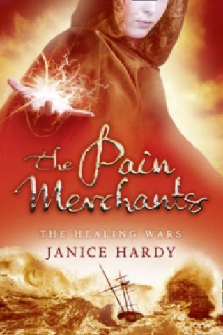 Livre Pain Merchants Janice Hardy