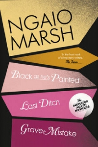 Buch Black As He's Painted / Last Ditch / Grave Mistake Ngaio Marsh