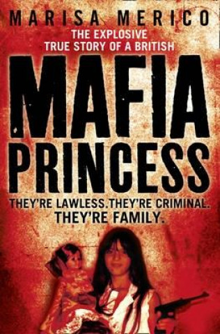 Kniha Mafia Princess Marisa Merico
