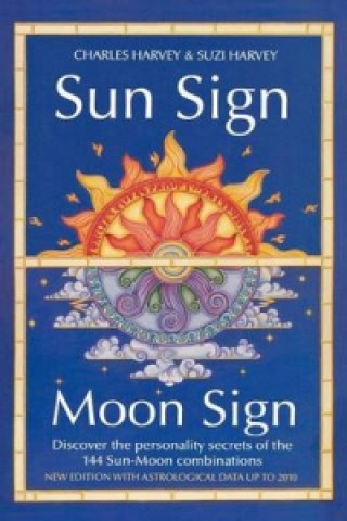 Kniha Sun Sign, Moon Sign Charles Harvey
