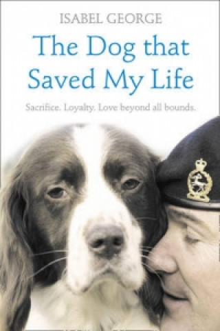 Carte Dog that Saved My Life Isabel George