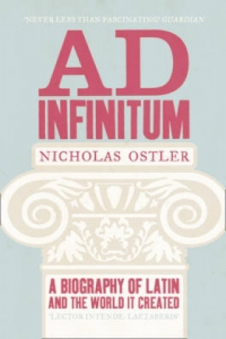 Kniha Ad Infinitum Nicholas Ostler