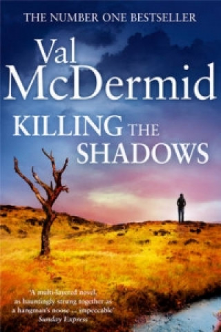 Könyv Killing the Shadows Val McDermid