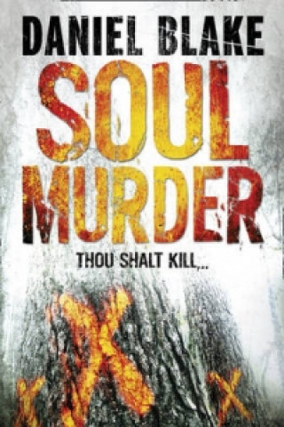 Livre Soul Murder Daniel Blake