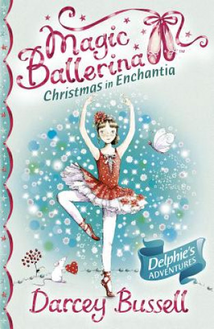 Книга Christmas in Enchantia Darcey Bussell