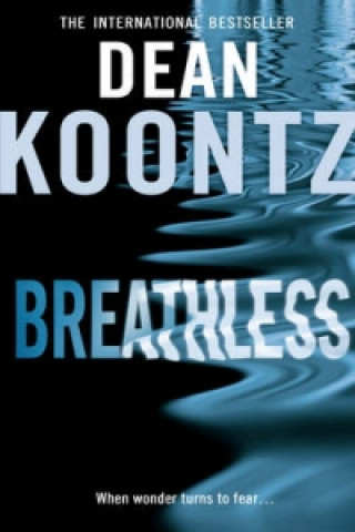 Könyv Breathless Dean Koontz