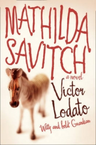 Knjiga Mathilda Savitch Victor Lodato