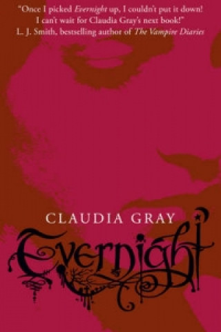 Könyv Evernight Claudia Gray