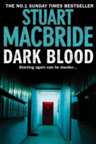 Książka Dark Blood Stuart MacBride