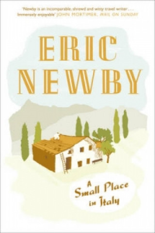 Книга Small Place in Italy Eric Newby
