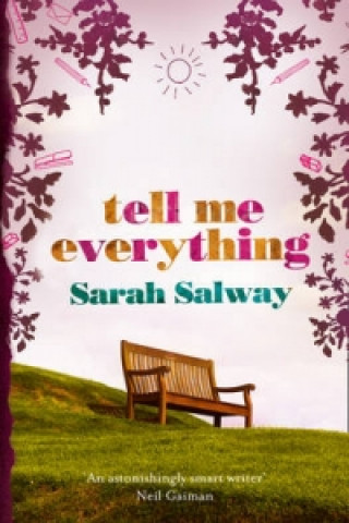 Knjiga Tell Me Everything Sarah Salway