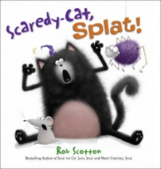 Carte Scaredy-Cat, Splat! Rob Scotton