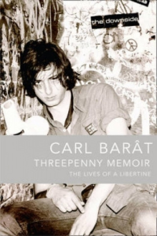 Carte Threepenny Memoir Carl Barat