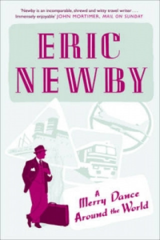 Kniha Merry Dance Around the World Eric Newby