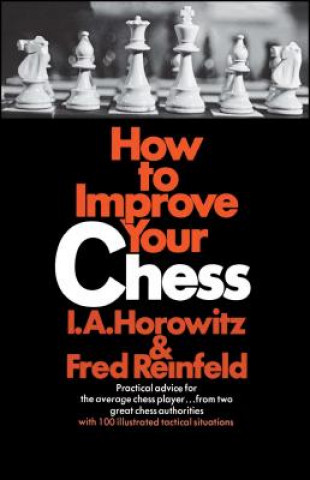 Könyv How to Improve Your Chess (Primary) Israel A. Horowitz