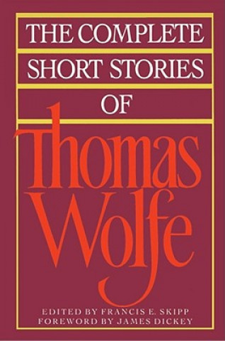 Kniha Complete Short Stories of Thomas Wolfe Thomas Wolfe