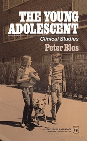 Knjiga Young Adolescent Peter Blos