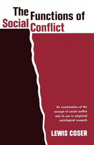 Carte Functions of Social Conflict Lewis A. Coser