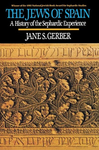 Kniha Jews of Spain Jane S. Gerber