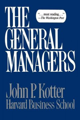 Könyv General Managers John P. Kotter