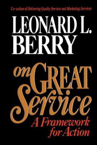 Kniha On Great Service Leonard L. Berry