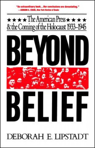 Könyv Beyond Belief Deborah E. Lipstadt
