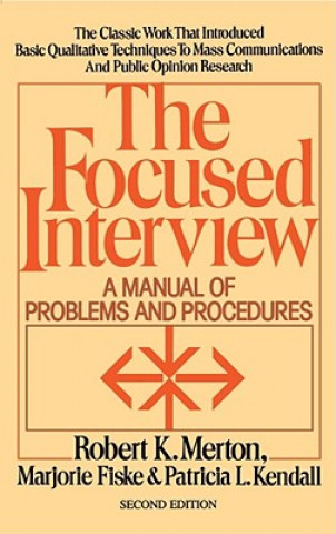 Knjiga Focused Interview Robert King Merton