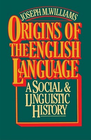 Kniha Origins of the English Language Joseph Williams