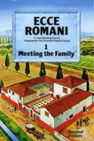 Kniha Ecce Romani Book 1. Meeting the Family 2nd Edition John Bale