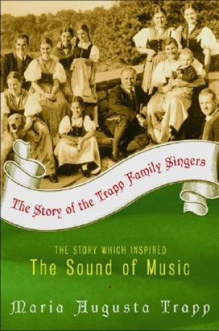 Book Story of the Trapp Family Singers Maria Augusta Trapp