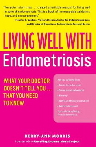Könyv Living Well with Endometriosis Kerry-Ann Morris