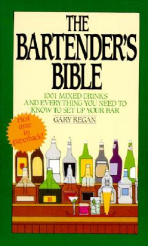 Book Bartender's Bible Gary Regan
