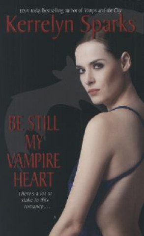 Livre Be Still My Vampire Heart Kerrelyn Sparks