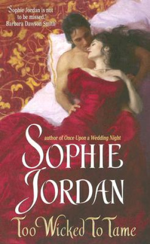 Könyv Too Wicked to Tame Sophie Jordan