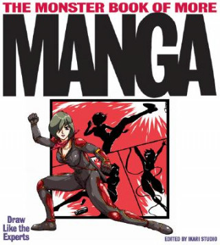Kniha Monster Book of More Manga Ikari Studio