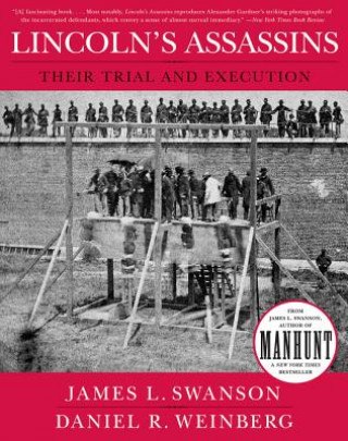 Carte Lincoln's Assassins James L Swanson