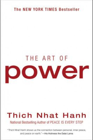 Kniha Art of Power Thich Nhat Hanh