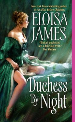 Könyv Duchess by Night Elosia James