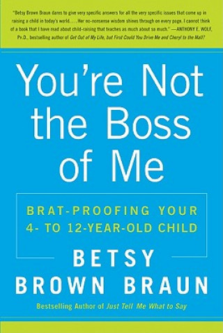 Carte You're Not the Boss of Me Betsy Brown Braun