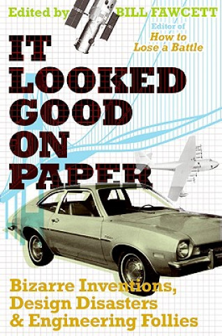 Könyv It Looked Good on Paper Bill Fawcett