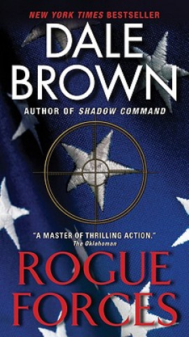 Libro Rogue Forces Dale Brown