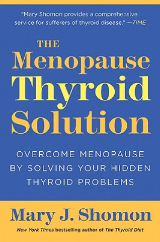 Kniha Menopause Thyroid Solution Mary J Shomon