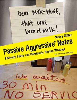 Carte Passive Aggressive Notes Kerry Miller
