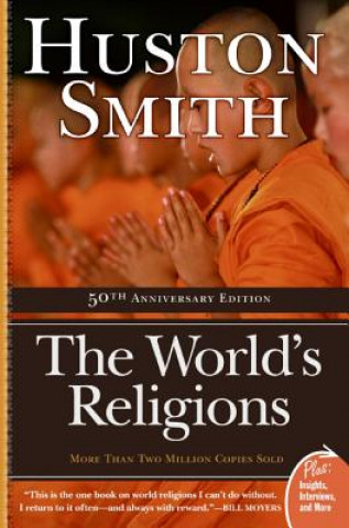 Kniha World's Religions Huston Smith