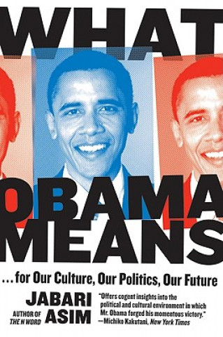 Könyv What Obama Means Jabari Asim