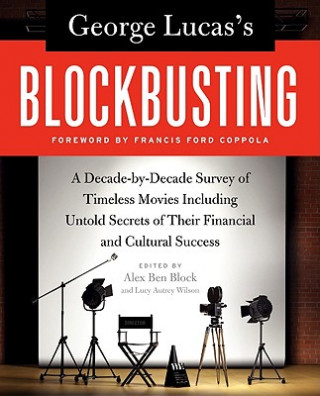 Buch George Lucas's Blockbusting Alex Ben Block