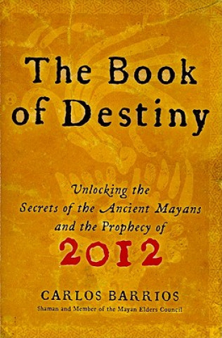 Kniha Book of Destiny Carlos Barrios