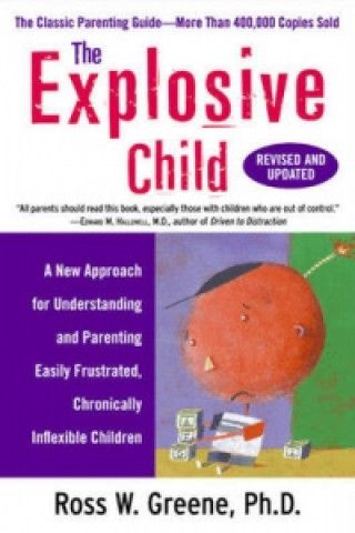Kniha Explosive Child Ross W Greene